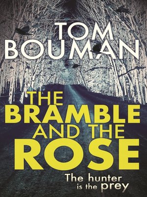 cover image of The Bramble and the Rose